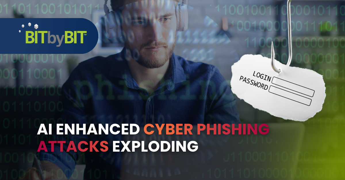AI Enhanced Cyber Phishing Attacks Exploding