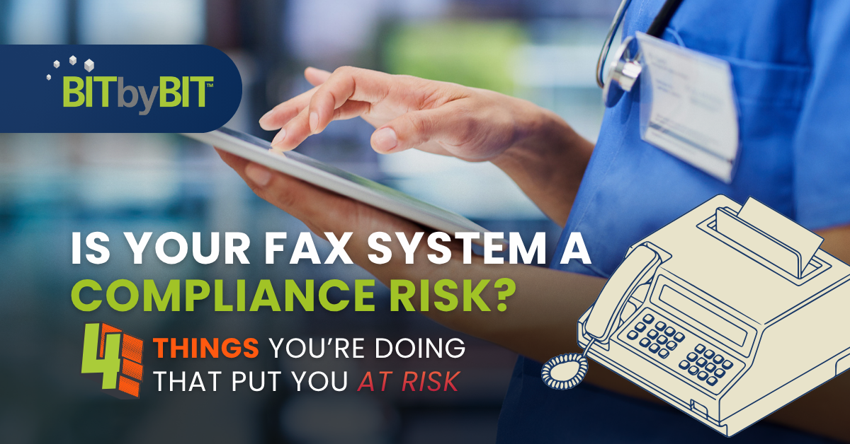 A healthcare worker using a tablet alongside an illustration of a fax machine, with text overlaid reading "Is Your Fax System a Compliance Risk? 4 Things You're Doing That Put You at Risk".